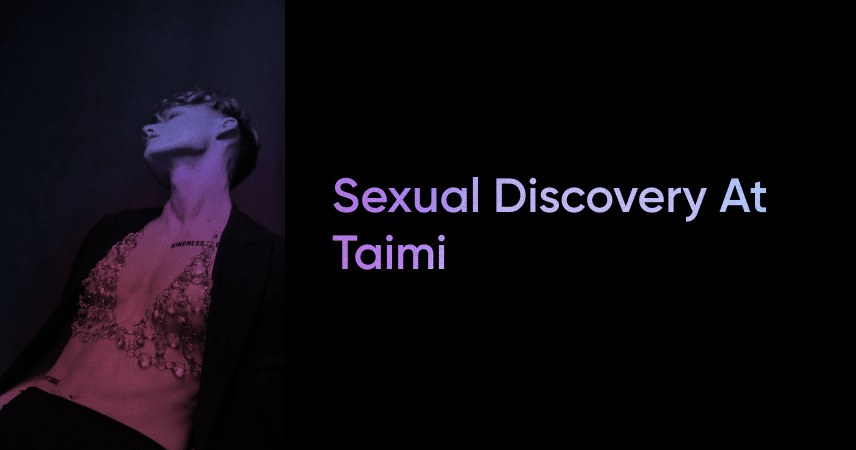 Intimate Discovery at Taimi